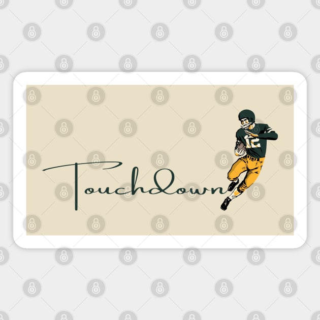 Touchdown Packers! Magnet by Rad Love